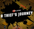 A Thief's Journey