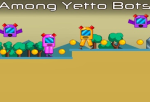 Among Yetto Bots