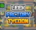 Leek Factory Tycoon