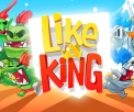 Like a King