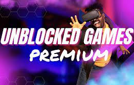 Unblocked Games Premium